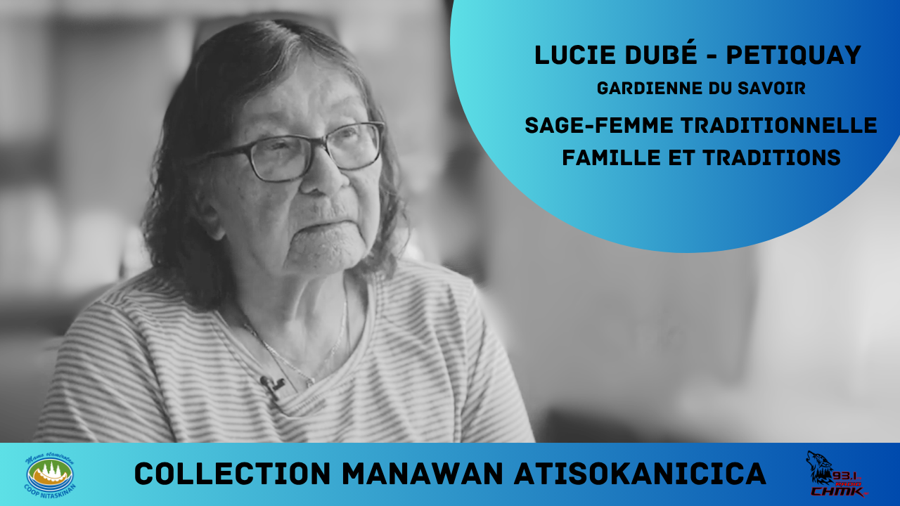 Lucie Dubé-Petiquay - Sage-femme/Famille et traditions